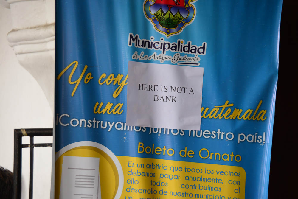 Notice in the city of Antigua, Guatemala.